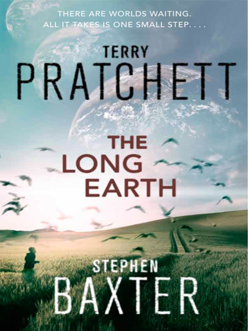 Title details for The Long Earth by Terry Pratchett - Available